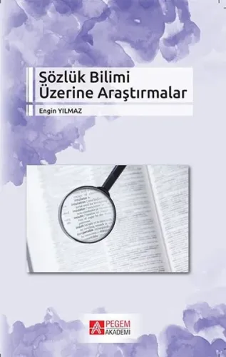 Sözlük Bilimi Üzerine Araştırmalar