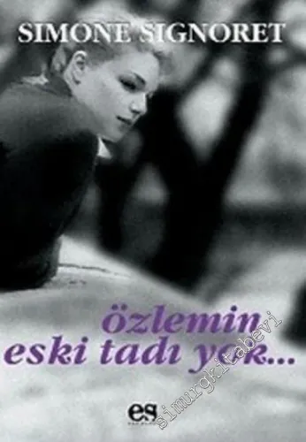 Özlemin Eski Tadı Yok -         2007