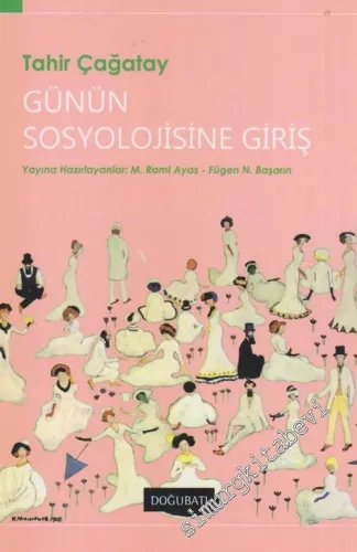 Günün Sosyolojisine Giriş -