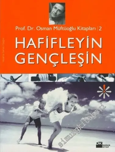 Hafifleyin Gençleşin     -        2004