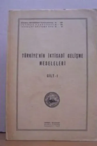 Türkiyenin İktisadi Gelişme Meseleleri