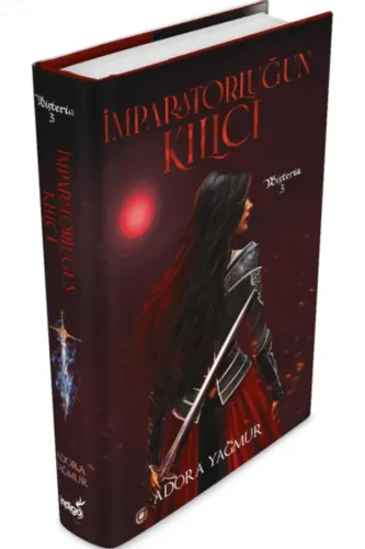 İMPARATORLUĞUN KILICI -Wisteria:3 - CİLTLİ