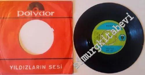 45 RPM SINGLE PLAK VINYL: Neco: O Sabah / Nefret -