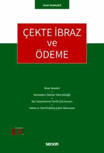 Çekte İbraz ve Ödeme