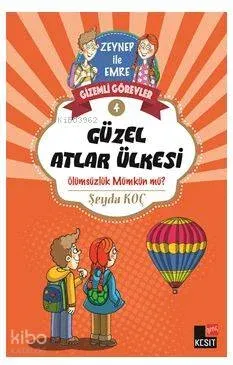 Gizemli Görevler (4) Güzel Atlar Ülkesi
