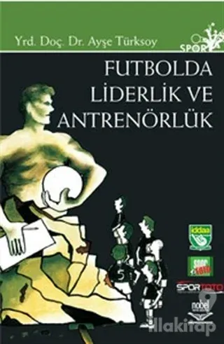 Futbolda Liderlik ve Antrenörlük