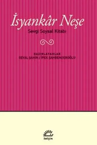 İsyankar Neşe