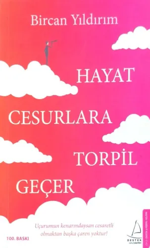 Hayat Cesurlara Torpil Geçer