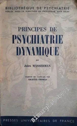 Principes de Psychiatrie Dynamique - 1956
