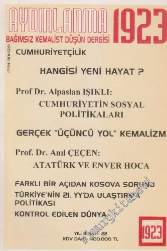 Aydınlanma 1923 Bağımsız Kemalist Düşün Dergisi - Sayı: 22 Yıl: 4 Eylü