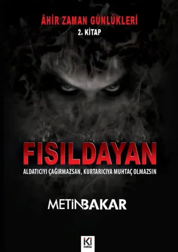 ÂHİR ZAMAN GÜNLÜKLERİ - FISILDAYAN (2. KİTAP)