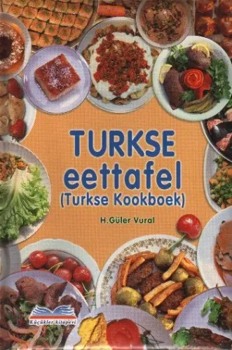 Turkse Eettafel (Turkse Kookboek)