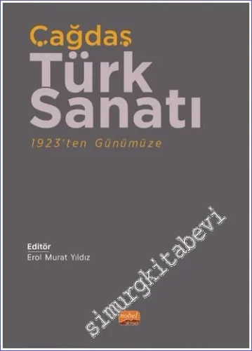 Çağdaş Türk Sanatı : 1923'ten Günümüze -         2023