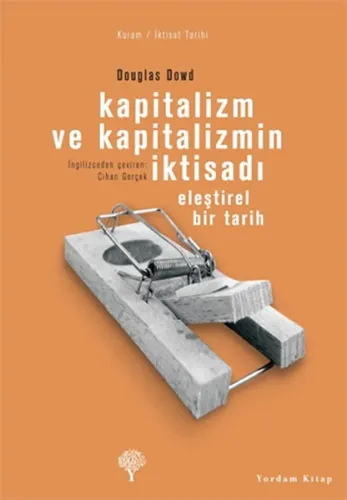 Kapitalizm ve Kapitalizmin İktisadı