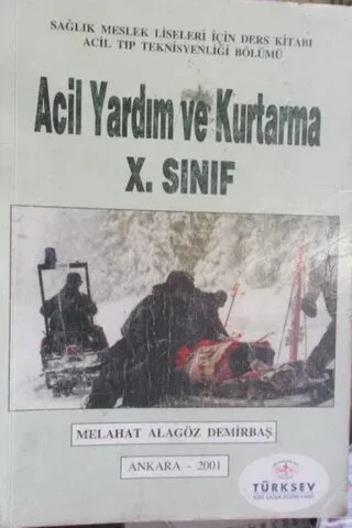 Acil Yardım ve Kurtarma X. Sınıf