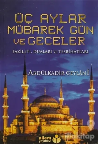 Üç Aylar Mübarek Gün ve Geceler