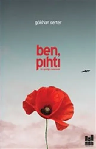 Ben Pıhtı; Bir Ayrılığın Mesnevisi