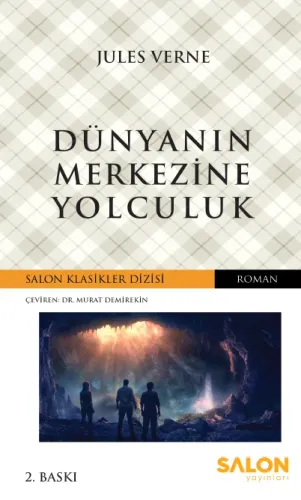 Dünyanın Merkezine Yolculuk