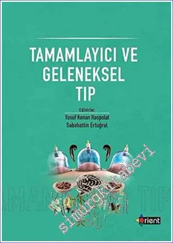 Tamamlayıcı ve Geleneksel Tıp -