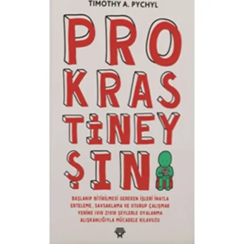 Prokrastineyşın - Timothy A. Pychyl