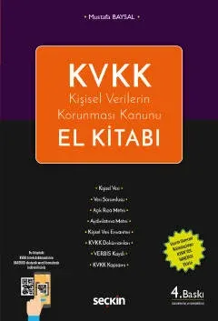 KVKK – Kişisel Verilerin Korunması Kanunu El Kitabı