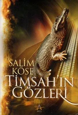 Timsah'ın Gözleri