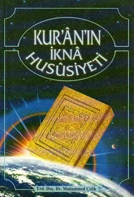 Kur'an'ın İkna Hususiyeti