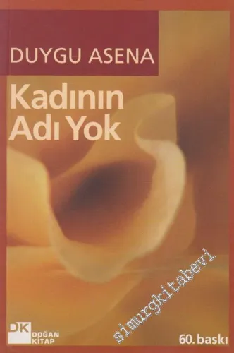 Kadının Adı Yok -        2006