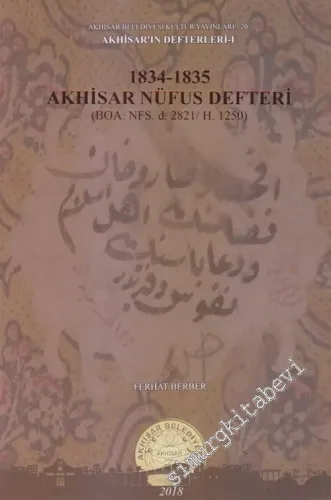 Akhisar Nüfus Defteri (1844 - 1845) ( BOA. NFS..d. 2821 / H.1250) : Akhisar Defterleri 1 -