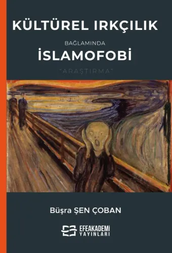 Kültürel Irkçılık Bağlamında İslamofobi
