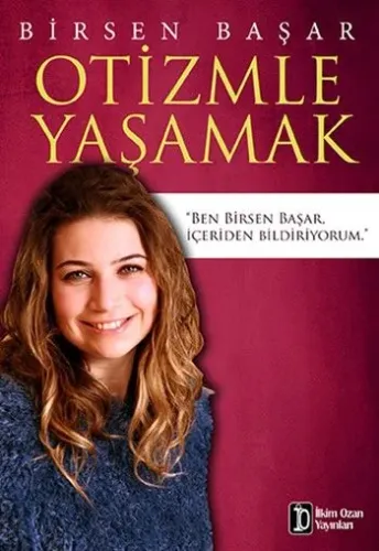 Otizmle Yaşamak Birsen Başar