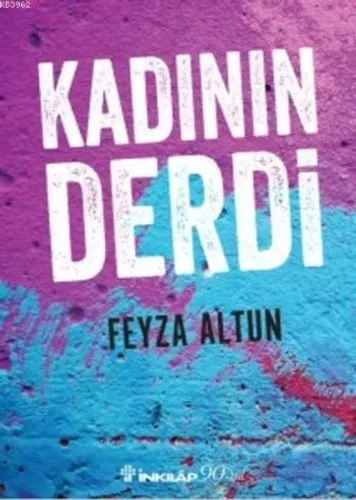 Kadının Derdi