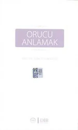 Orucu Anlamak