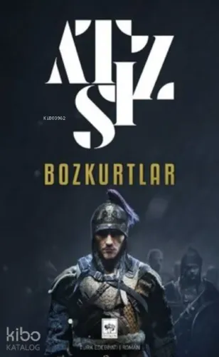 Bozkurtlar; Bozkurtlar Ölümü ve Bozkurtlar Diriliyor