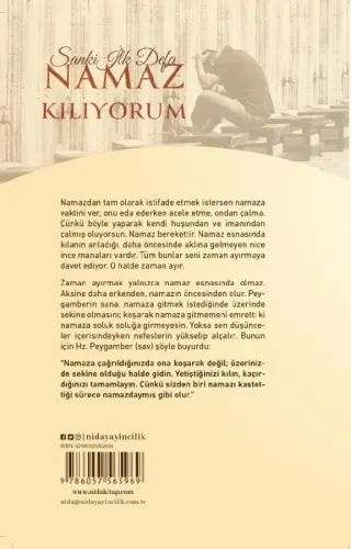 Sanki İlk Defa Namaz Kılıyorum; Tadı Bir Başkaydı...