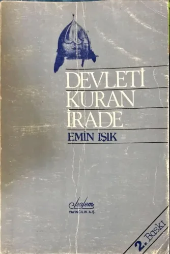 Devleti Kuran İrade