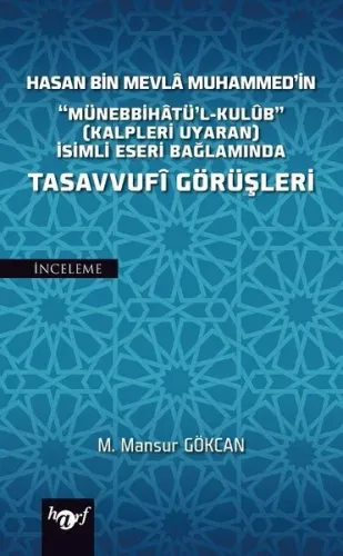 Hasan Bin Mevla Muhammed'in "Münebbihatü'l-Kulub" (Kalpleri Uyaran) İs