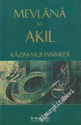 Mevlana ve Akıl -         2007