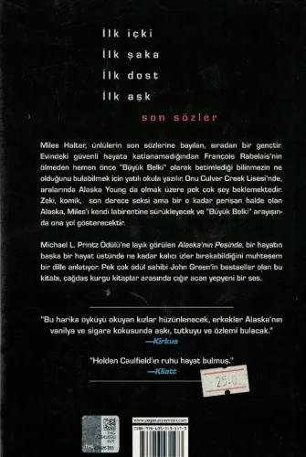 Alaska'nın Peşinde (Ciltli) John Green Pegasus Yayıncılık %44 indiriml