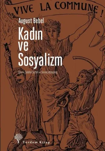 Kadın Ve Sosyalizm