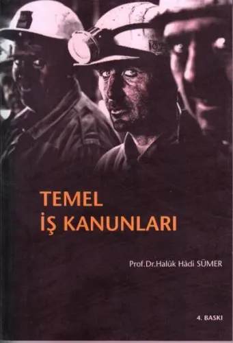 Temel İş Kanunları