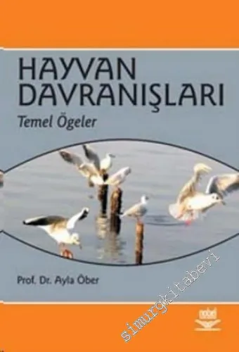Hayvan Davranışları: Temel Öğeler  -