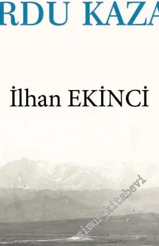 Halk, Ayan ve Devlet: Tanzimat Devri Ordu Kazası -