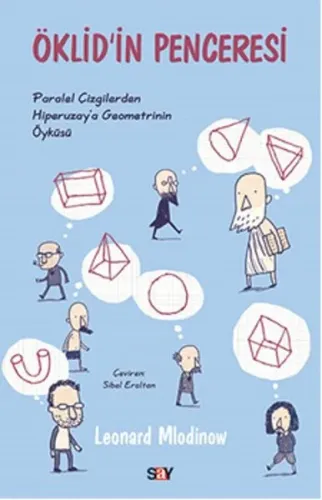 Öklid'in Penceresi; Paralel Çizgilerden Hiperuzay'a Geometrinin Öyküsü