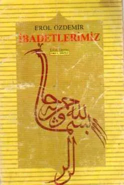 İbadetlerimiz