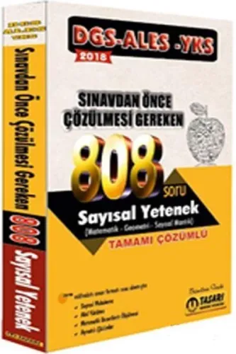 Tasarı DGS ALES YKS Öncesi Çözülmesi Gereken 808 Sayısal Yetenek Çözümlü Soru 2018