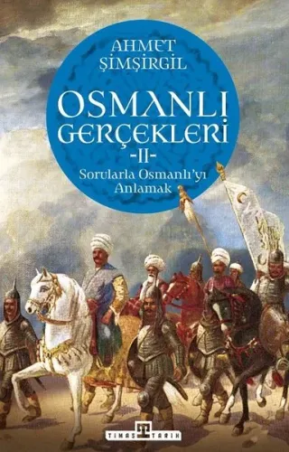Osmanlı Gerçekleri 2