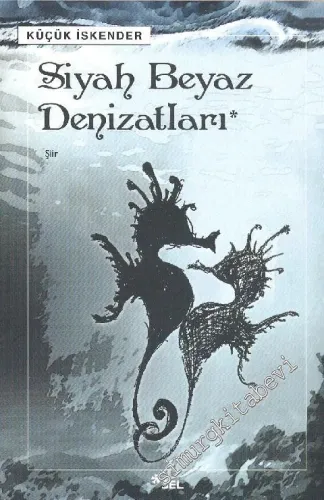 Siyah Beyaz Denizatları -