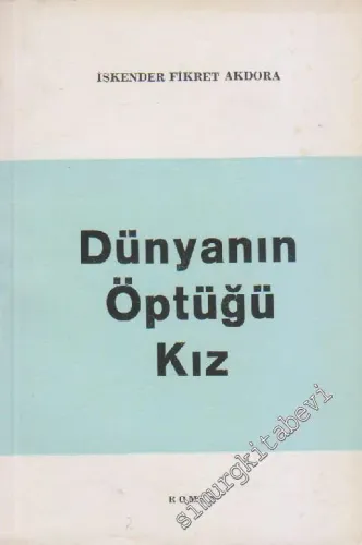 Dünyanın Öptüğü Kız İMZALI -