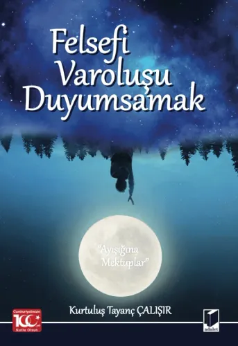 Felsefi Varoluşu Duyumsamak